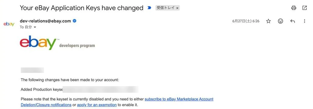 Your eBay Application Keys have changedのメール。keyset is currently disabledと書いてある